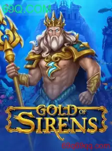 Descubra o Fascinante Mundo do Jogo 'GoldofSirens' na 69Q.COM