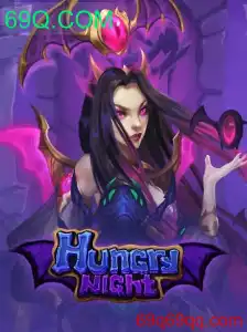 Explorando HungryNight: Descubra o Novo Fenômeno dos Jogos com 69Q.COM