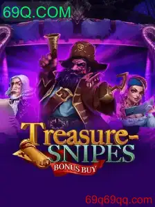 Descubra o Empolgante Mundo de TreasuresnipesBonusBuy com 69Q.COM